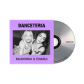 MADONNA & CHARLI - DANCETERIA (UK CD EDITION)